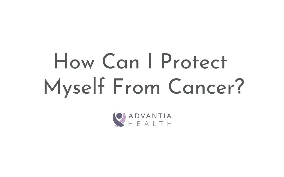 How Can I Protect Myself From Cancer? | Patient FAQs