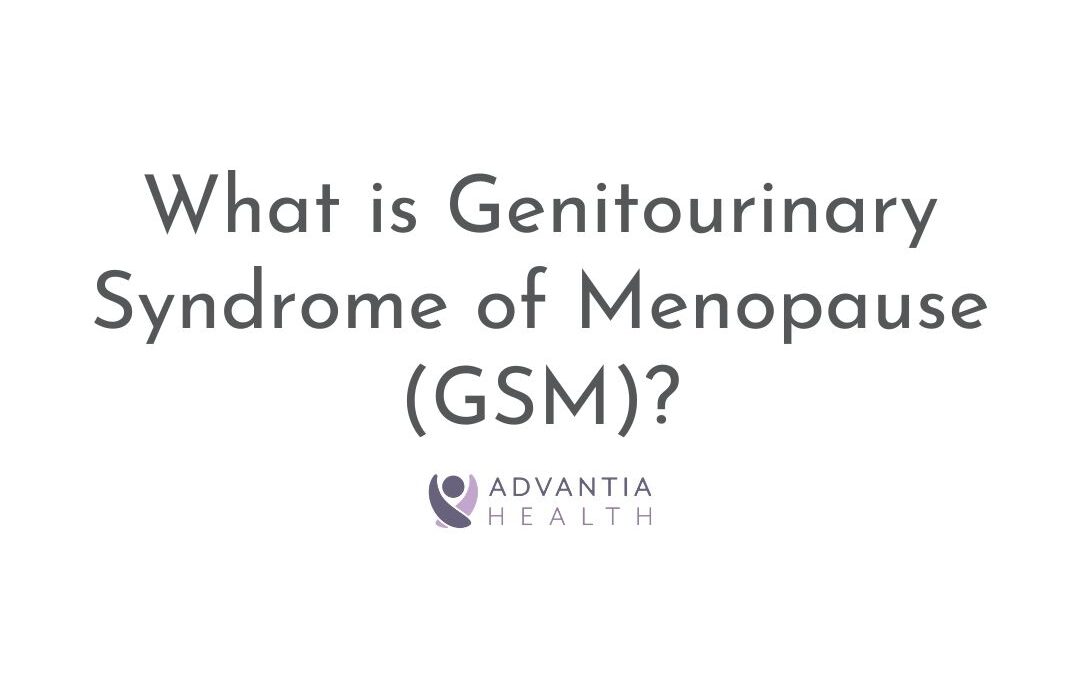 What is Genitourinary Syndrome of Menopause (GSM)? | Patient FAQs