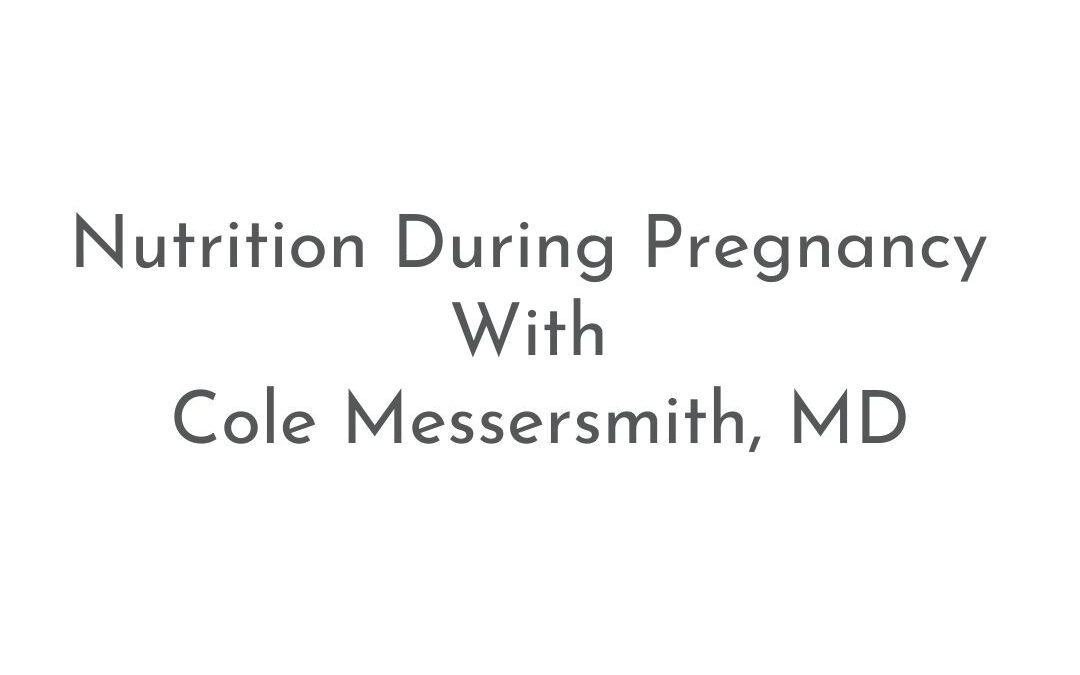 What is good nutrition during pregnancy? | Patient FAQs