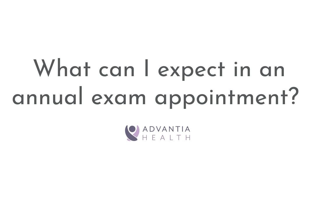 What can I expect in an annual exam appointment? | Patient FAQs